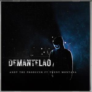 DEMANTELAO (feat. Confleee & Andy the Producer )