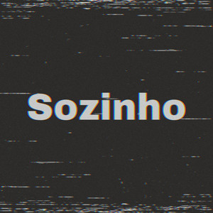 Sozinho (Explicit)