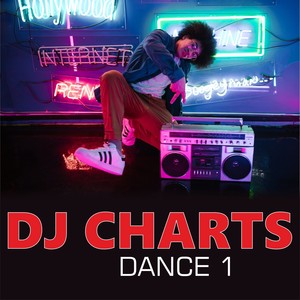 DJ Charts, Dance 1 (Explicit)