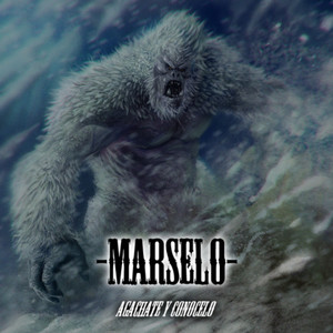 Marselo (Explicit)