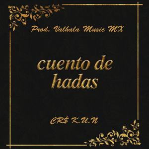 Cuento de hadas (Explicit)