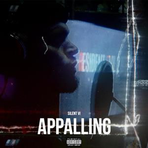 Appalling (Explicit)