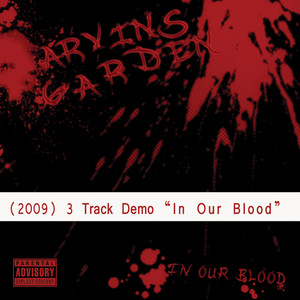 "In Our Blood" Demo