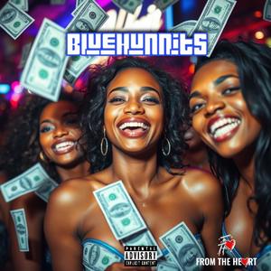 BLUE HUNNITS (feat. Jikay) (Explicit)