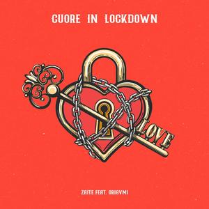 Cuore in lockdown(feat. Origvmi)