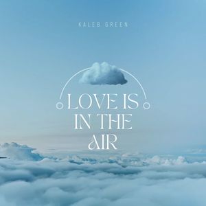 Love Is In The Air (Instrumental Versions)