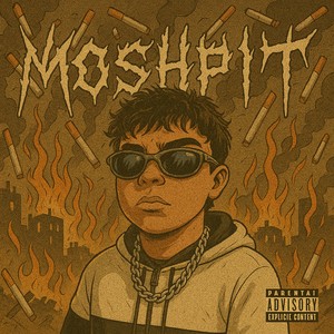MOSHPIT (Explicit)