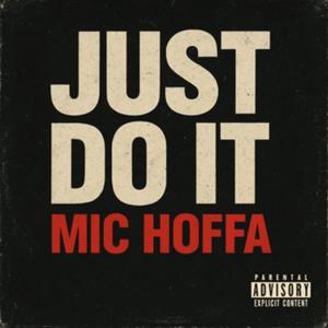 Just Do It (Explicit)