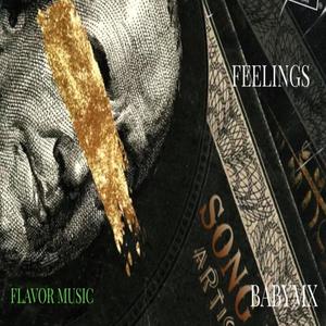 Feelings (Explicit)