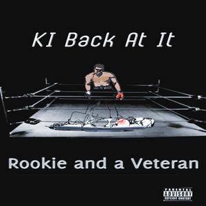 Rookie and A Veteran (Explicit)