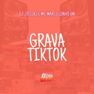 GRAVA TIKTOK (Explicit)