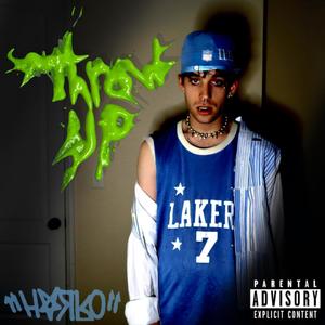 Throw Up (Explicit)