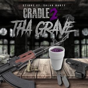 Cradle 2 Tha Grave (feat. Salah Babyy) (Explicit)
