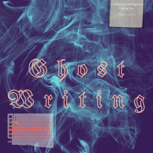 Ghost Writing (Explicit)