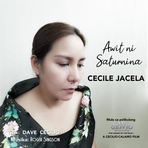 Awit ni Saturnina (feat. Cecile Jacela & Dave Cecilio)