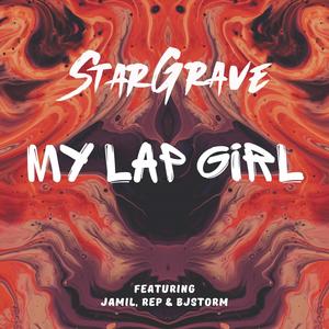 My Lap Girl (feat. Jamil & BJstorm)