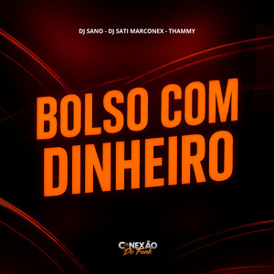 Bolso Com Dinheiro (Explicit)