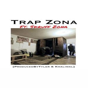Trap Zona (Explicit)
