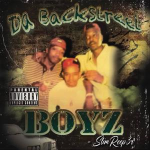 Da BackStreet Boyz (Explicit)