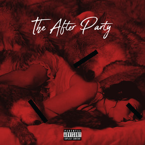 The After Party (Explicit)