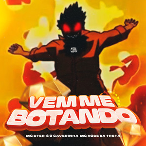 vem me botando (Explicit)