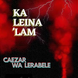 Ka Leina' Lam (Explicit)