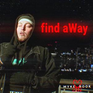 find aWay (feat. Petty Pro)