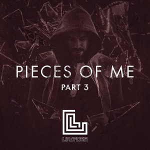 Pieces of Me, Pt. 3