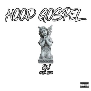 Hood Gospel (Explicit)