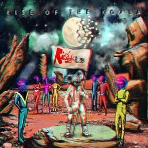 Rise of the Koala (Explicit)