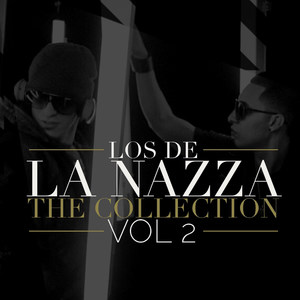 Los De La Nazza the Collection, Vol. 2 (Explicit)