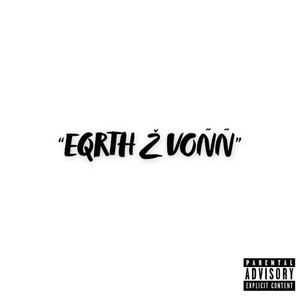 Earth 2 Vonn (Explicit)