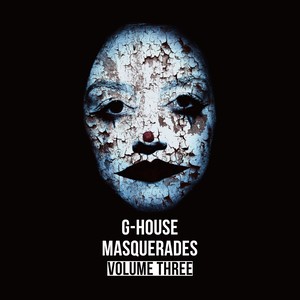 G-House Masquerades, Vol. 3