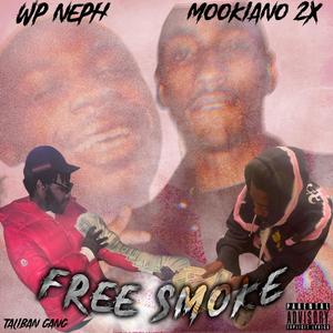 Free Smoke (Explicit)