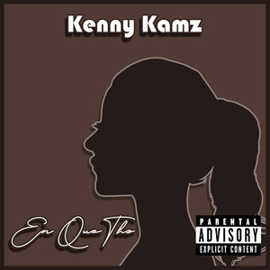 En Que Tho (Explicit)