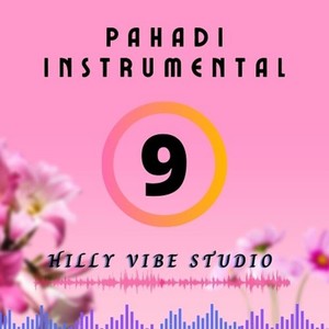 PAHADI 9 (Instrumental Version)