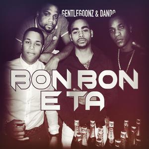 Bon Bon e ta (feat. Dando) (Explicit)
