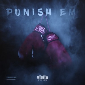 Punish Em (Explicit)