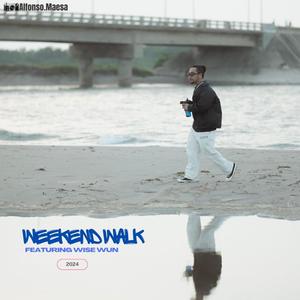 WEEKEND WALK (feat. Wise wun)