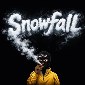SNOWFALL (Explicit)