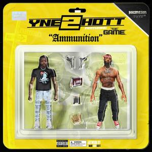 Ammunition (feat. The Game) [Explicit]