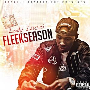 Fleek Season (Explicit)