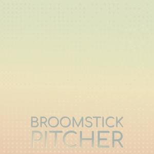 Broomstick Pitcher