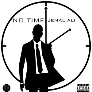 No Time (Explicit)