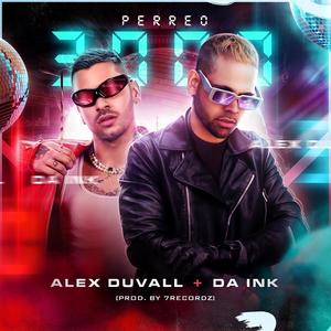 Perreo 3000 (feat. Alex Duvall) [Explicit]