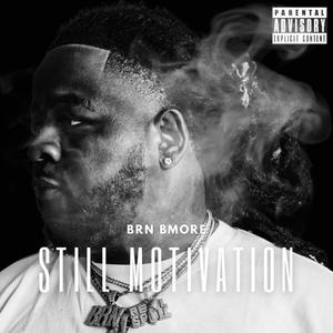 Still Motivation (Explicit)