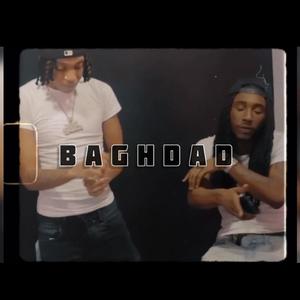 Baghdad (feat. Tae Drench Emm) (Explicit)