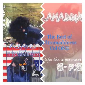 The Best Of Ultramaddness Vol. MF'n ONE (Explicit)