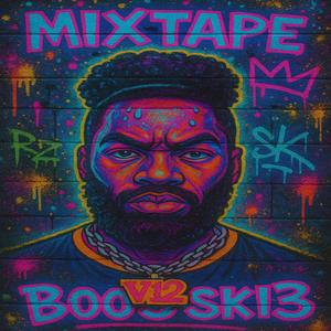 MixTape Booski3 (Explicit)