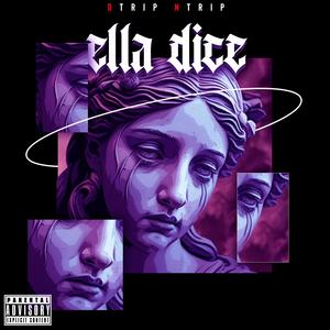 Ella dice (Explicit)